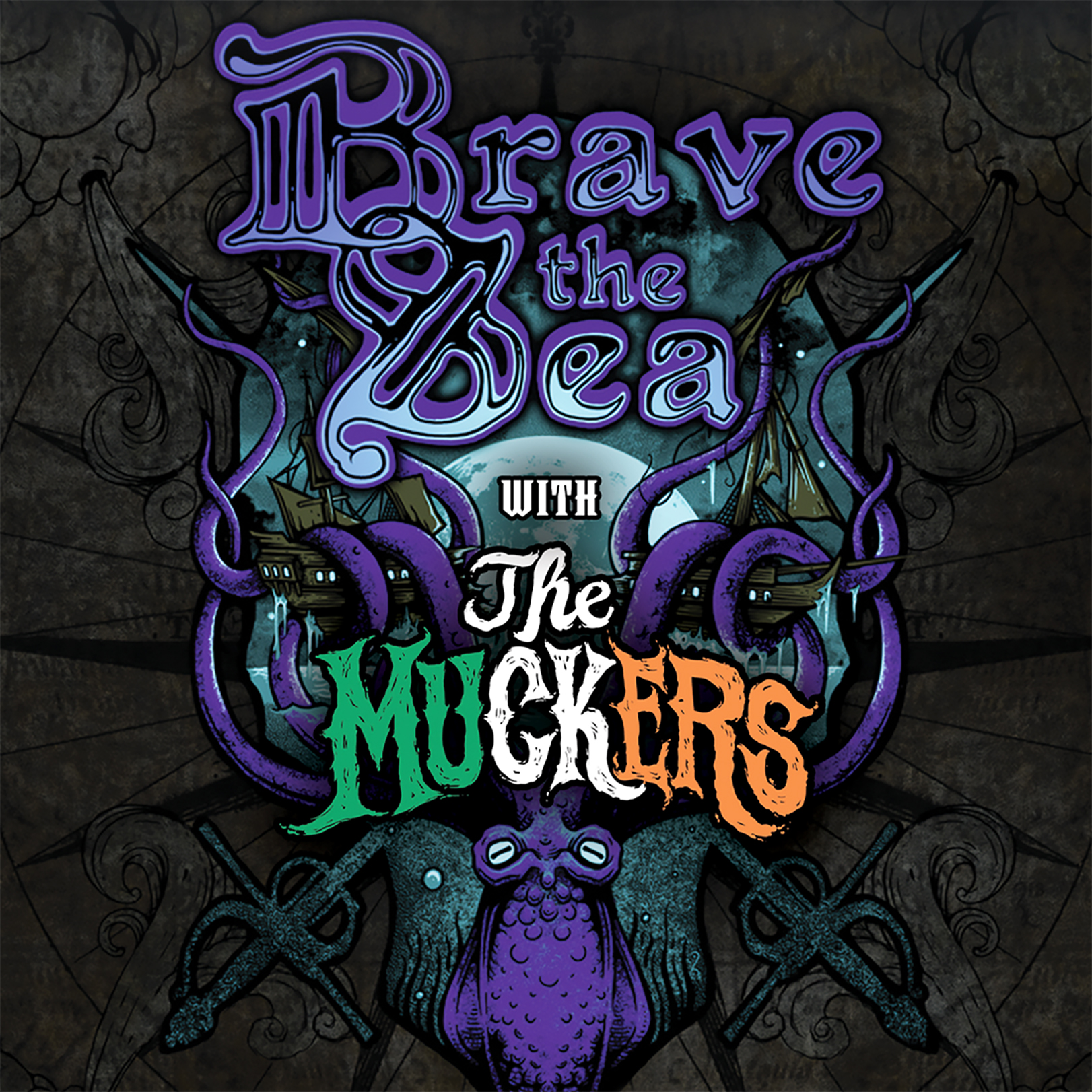 Brave The Sea with The Muckers