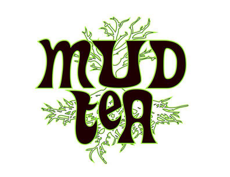 MUD TEA