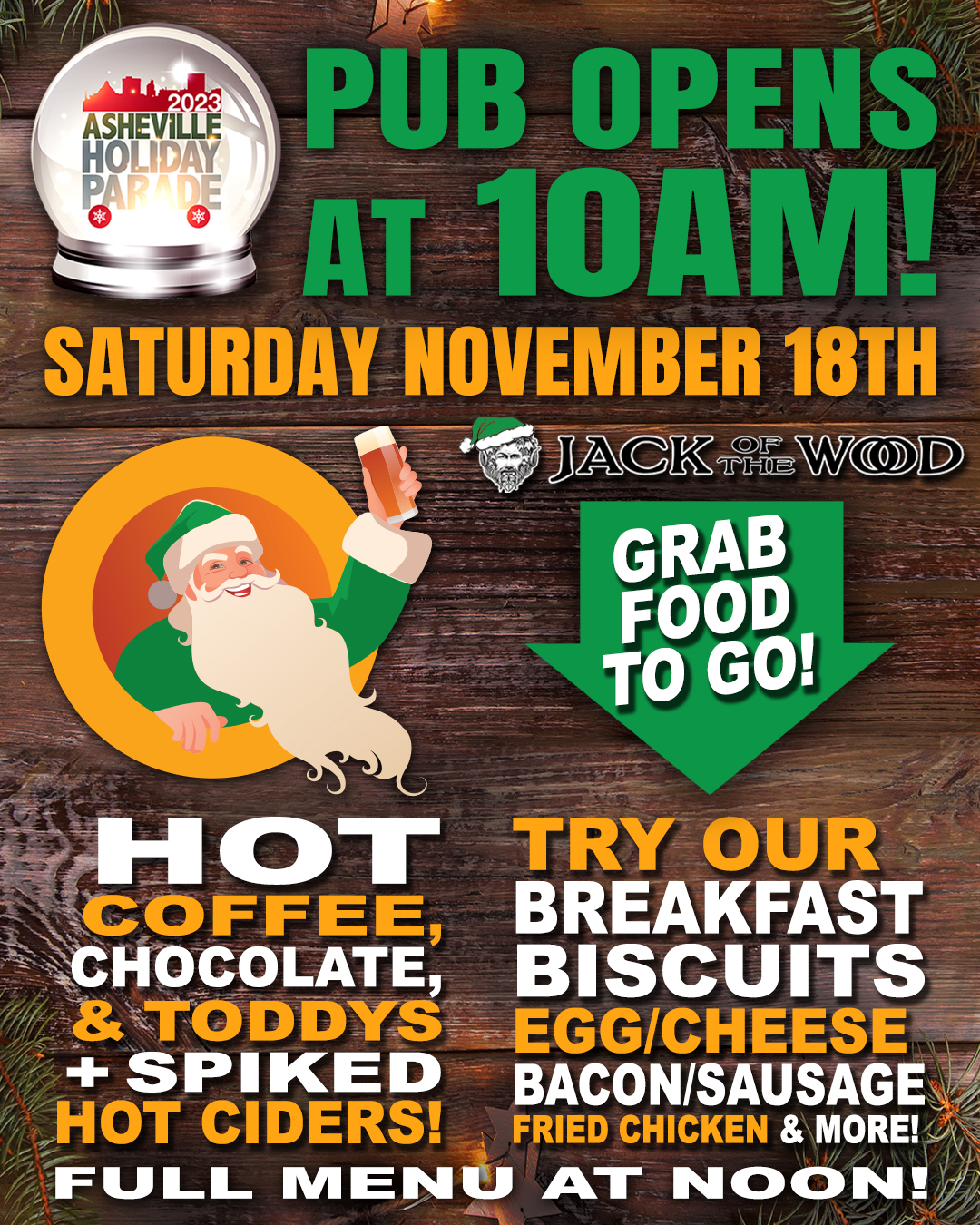 OPEN EARLY AT 10AM FOR THE ASHEVILLE HOLIDAY PARADE! Jack of the Wood Pub Asheville, NC