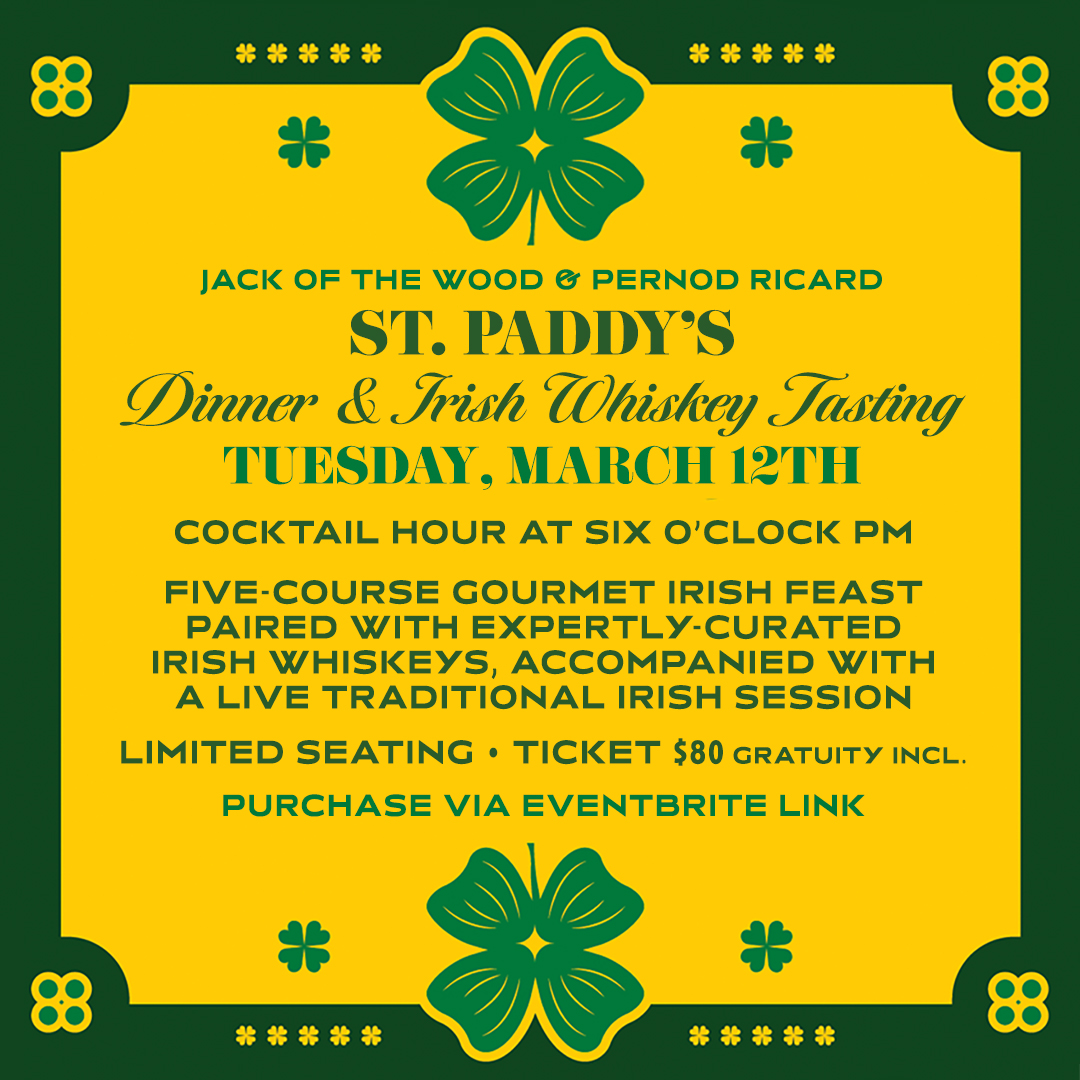 St. Paddy’s Dinner & Irish Whiskey Tasting