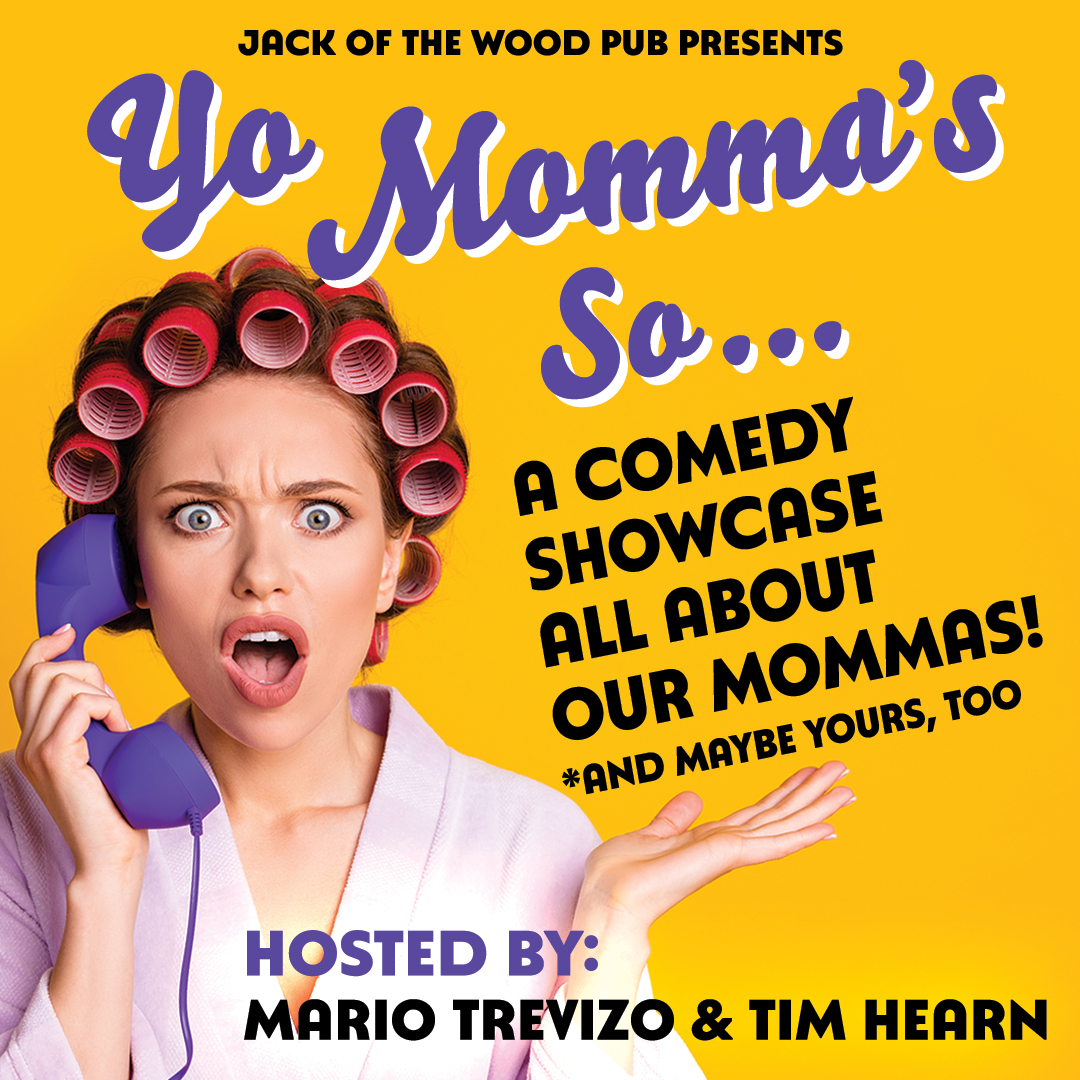 Yo Momma’s So… Comedy Night