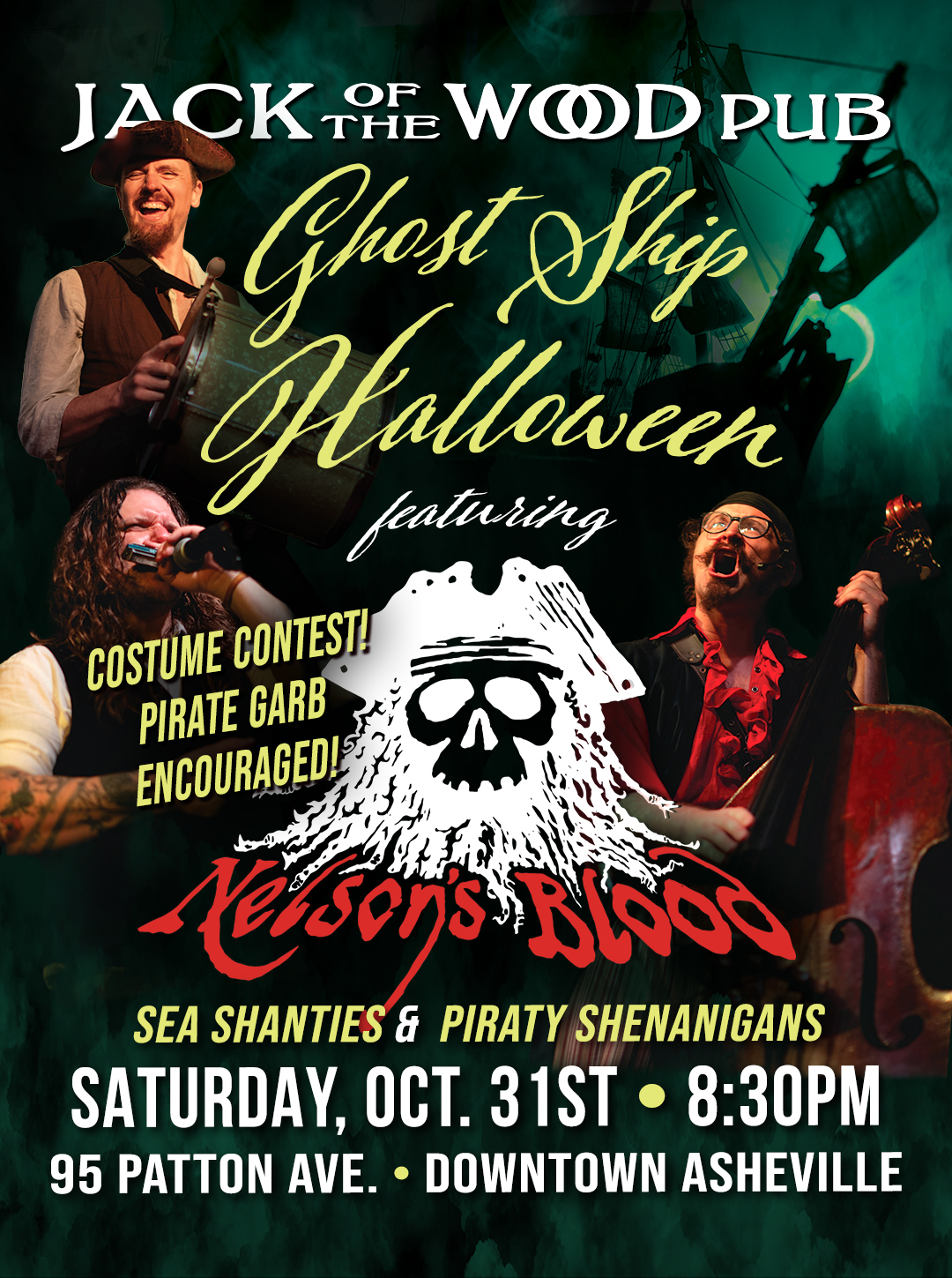 Ghost Ship Halloween Featuring Nelson’s Blood